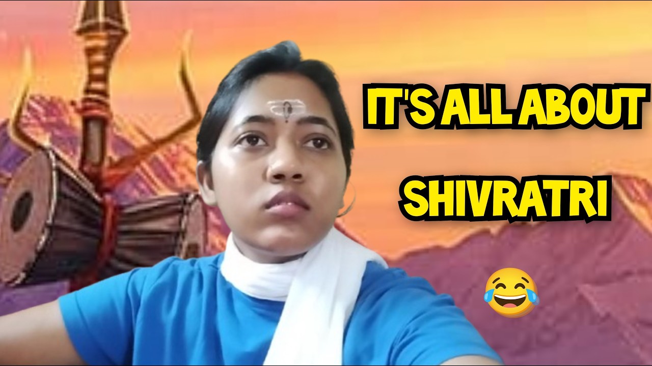 It's all about Shivratri 😂#shivratri #youtubevideos #video#relatable #explore #funny #comedy #viral