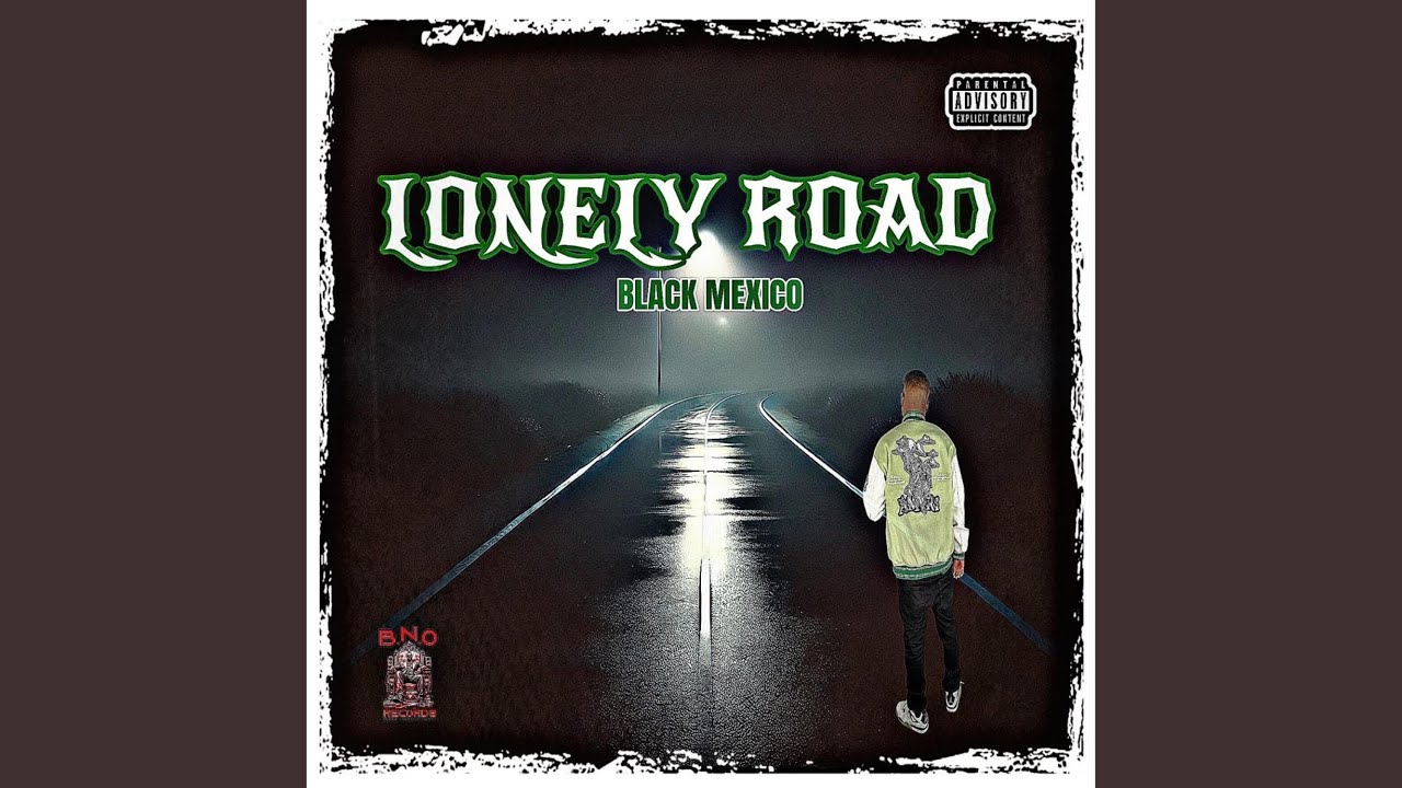 LONELY ROAD