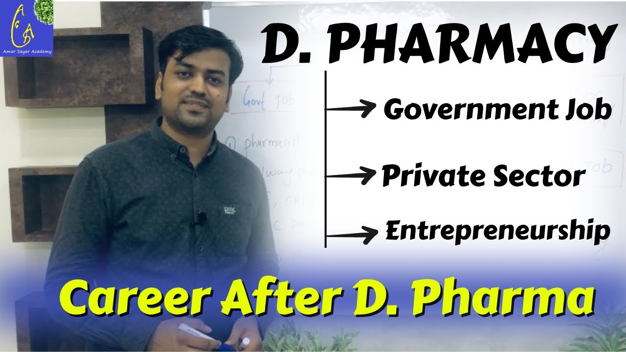 Career After D. Pharmacy | D Pharm Course Detail | Job Opportunities Of D. Pharma | Government Job