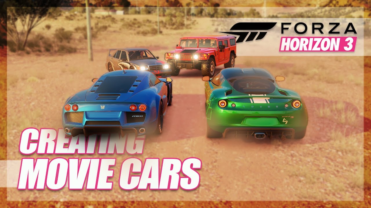 Forza Horizon 3 - Creating Our Own Movie Cars! (Random Fun)