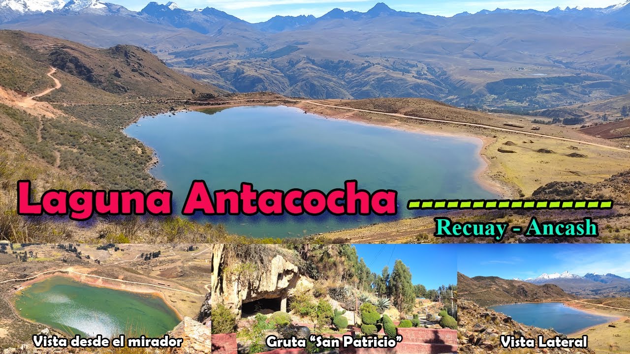 Laguna Antacocha (Recuay - Ancash)