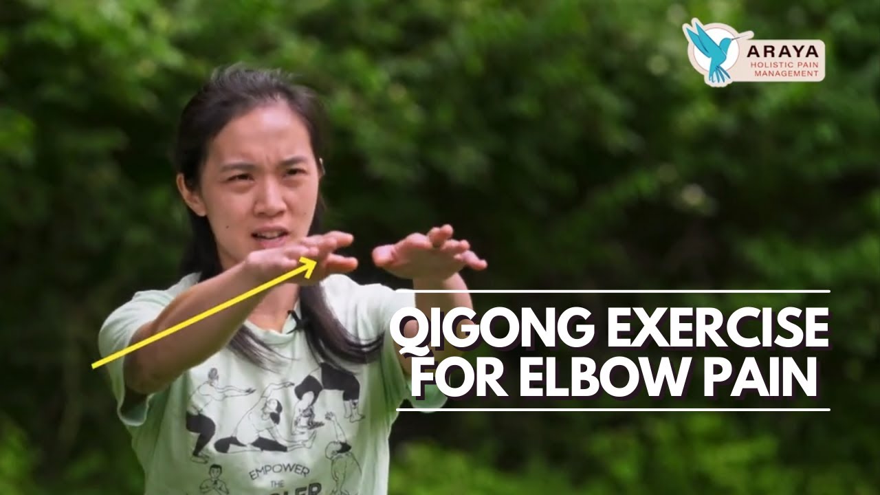 Qigong Exercise for Elbow Pain
