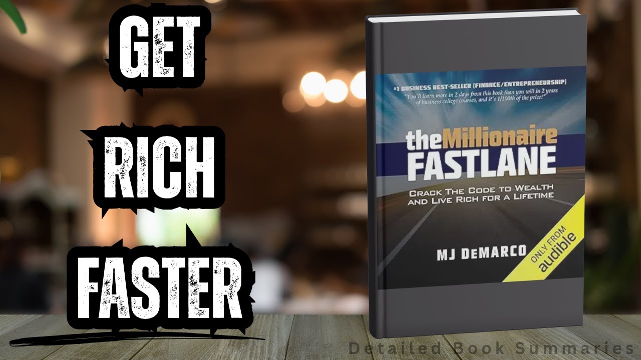 The Millionaire Fastlane Audiobook Summary | MJ DeMarco’s Blueprint to Real Wealth