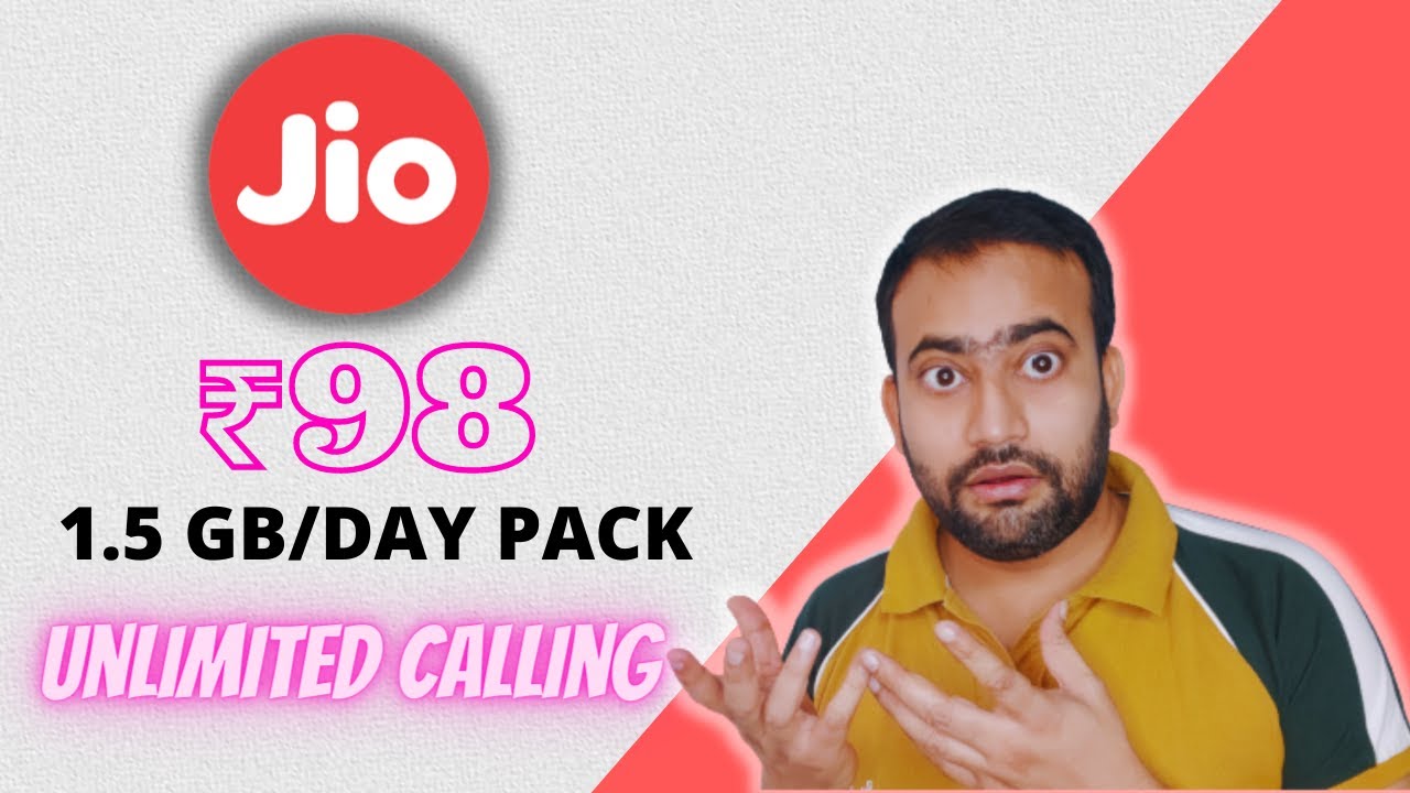 Jio New Recharge Plan 98 |  Unlimited Call | ₹98 Mein 1.5GB Data Day Unlimited Calling Validity