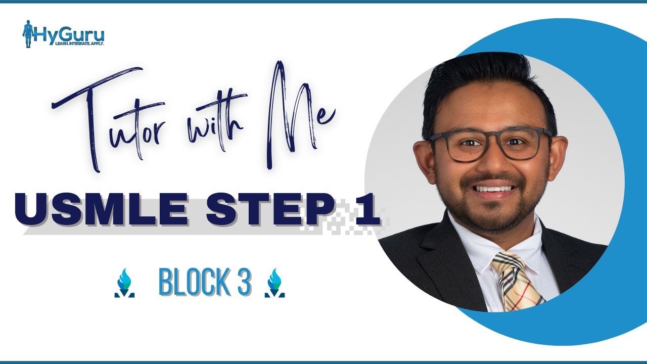 Tutor with Me | USMLE Step 1 Question Breakdown (Block 3️⃣)