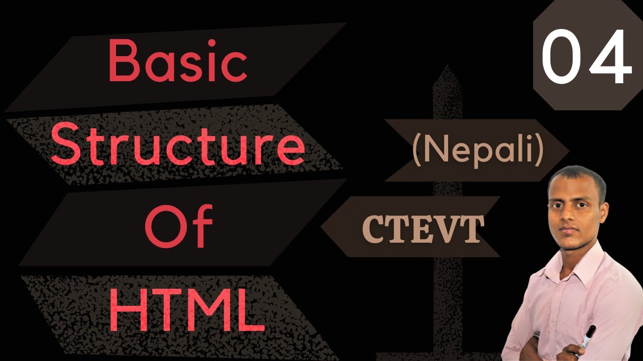 Basic Structure Of HTML In Nepali | CTEVT