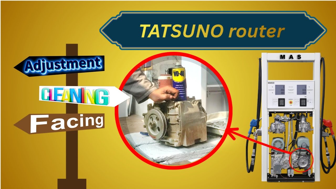 Tatsuno Router Repair | Complete Adjustment, Facing, Cleaning & Final Testing #fueldispenser 