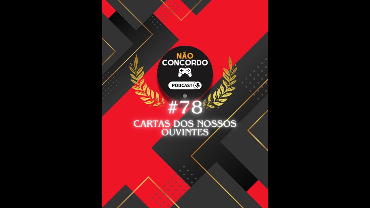 #78 | Cartas dos nossos ouvintes