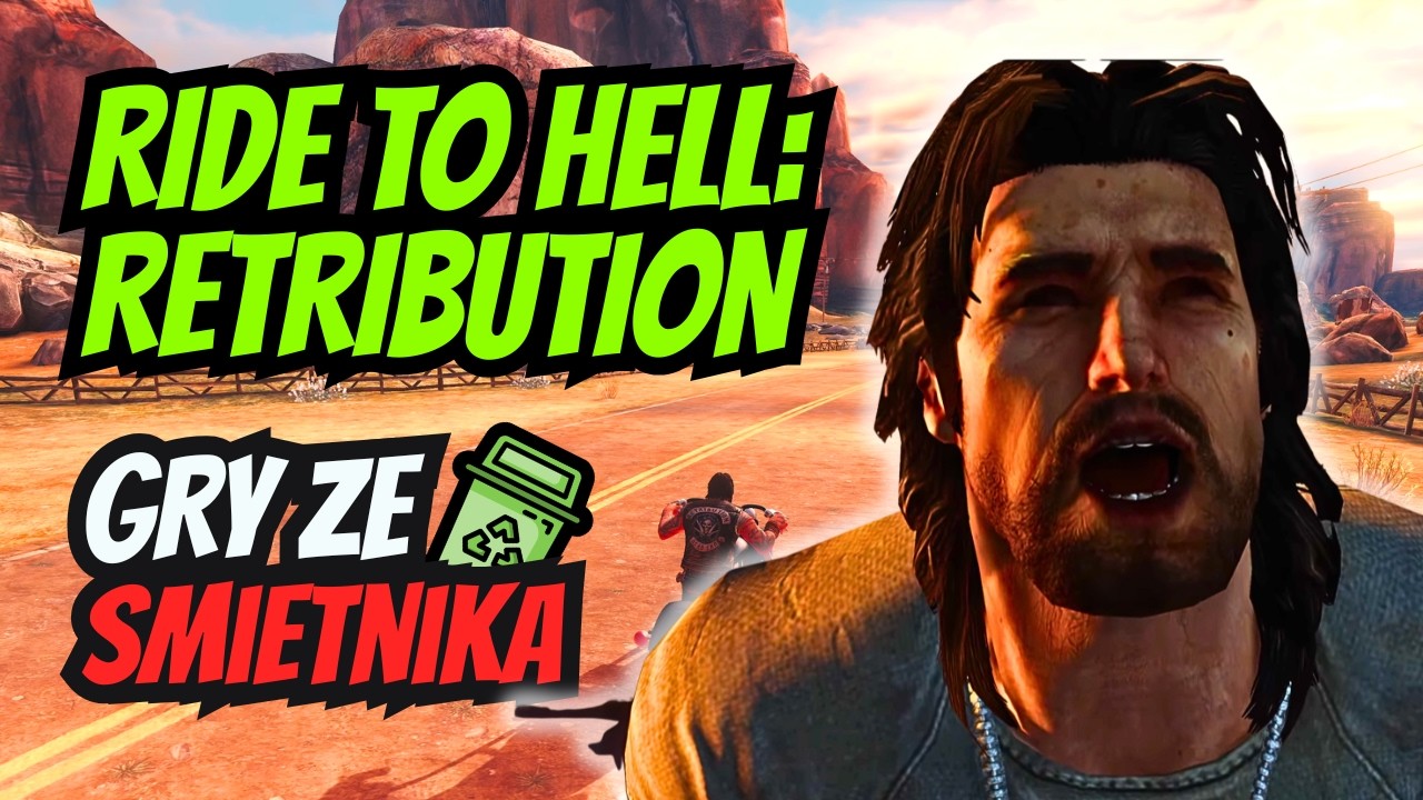 Gry ze śmietnika #9 - Ride to Hell: Retribution (NAJGORSZE gry w historii)