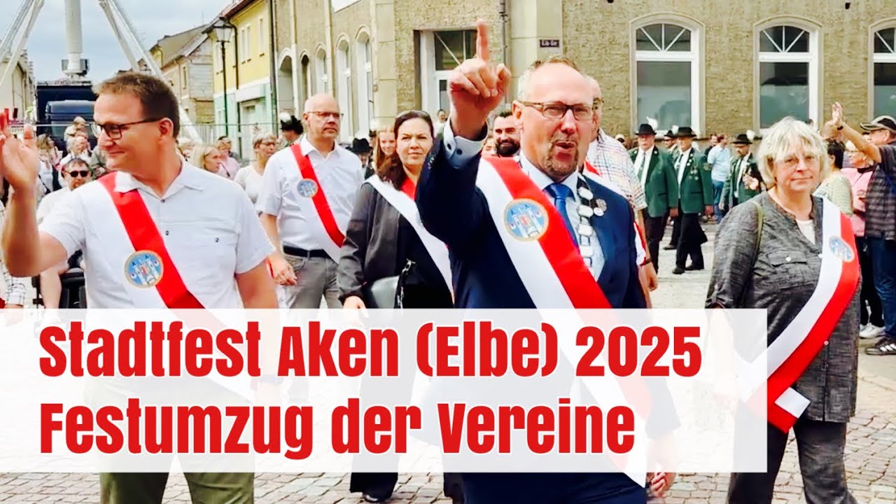 Aken 2025: Festumzug der Vereine