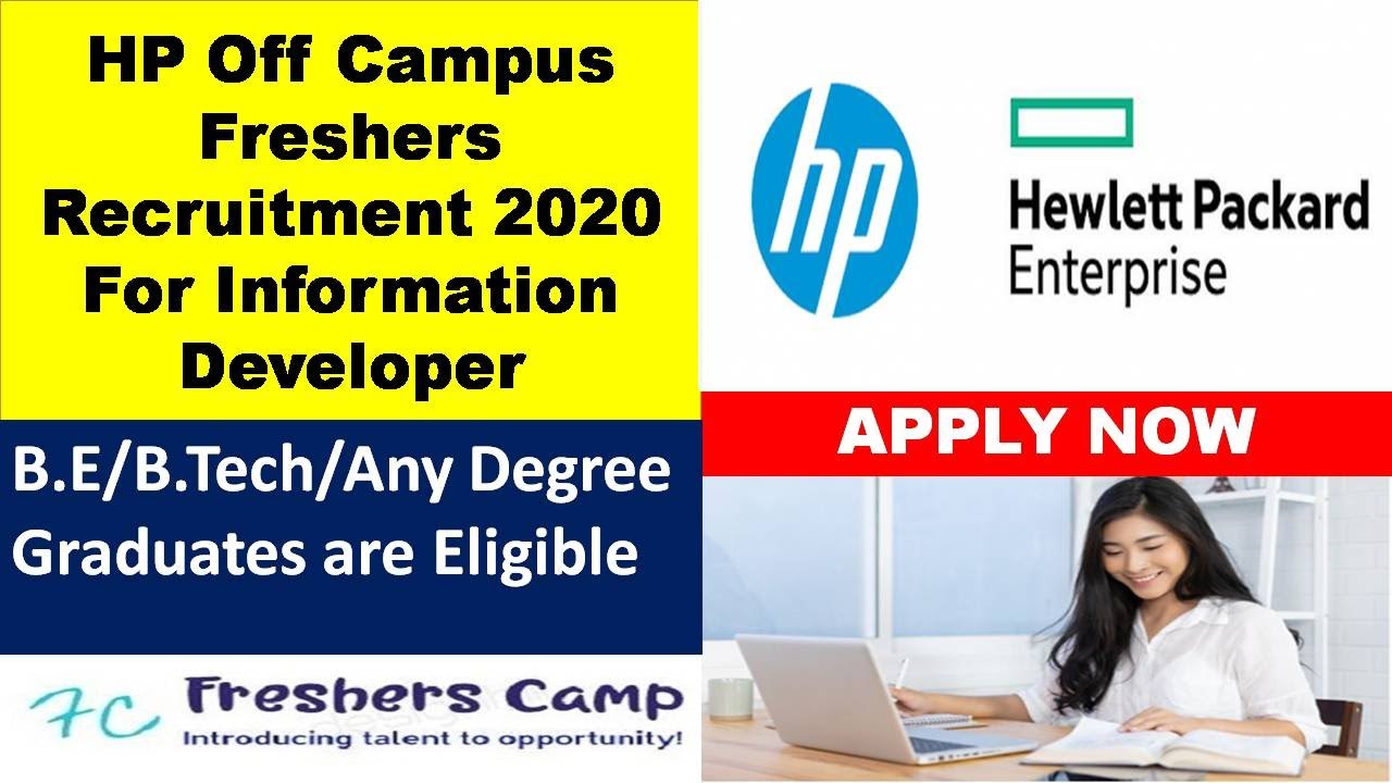 HP Off Campus Freshers Recruitment 2020 | Information Developer | B.E/B.Tech/Any Degree Graduate.