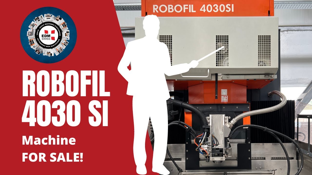 Robofil 4030SI presentation
