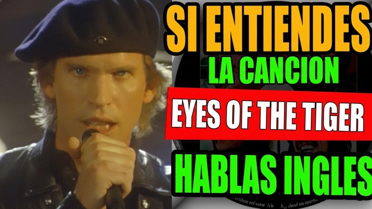 CANCIONES Para Aprender Inglés! 🎧 Aprende ingles cantando Survivor - Eye Of The Tiger