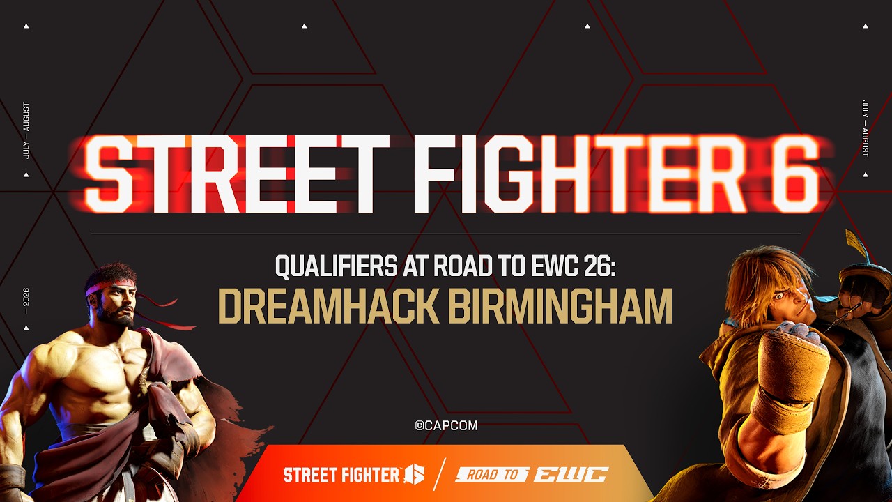 FINAL DAY of Street Fighter 6 - ROAD TO EWC 26: DreamHack Birmingham!