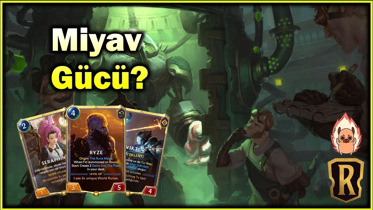 Kediyamet!!!! :D ? Seraphine,Ryze ve Viktor   | Legends Of Runeterra (LoR)(Standart)