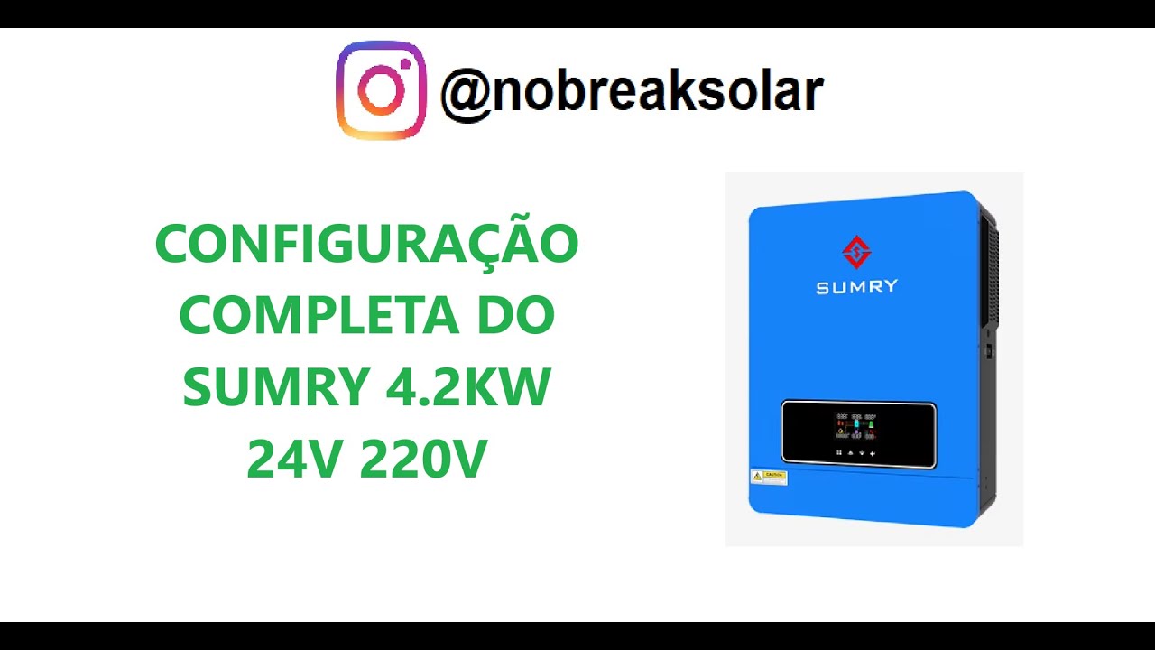 Configuração completa do Sumry 4.2kw