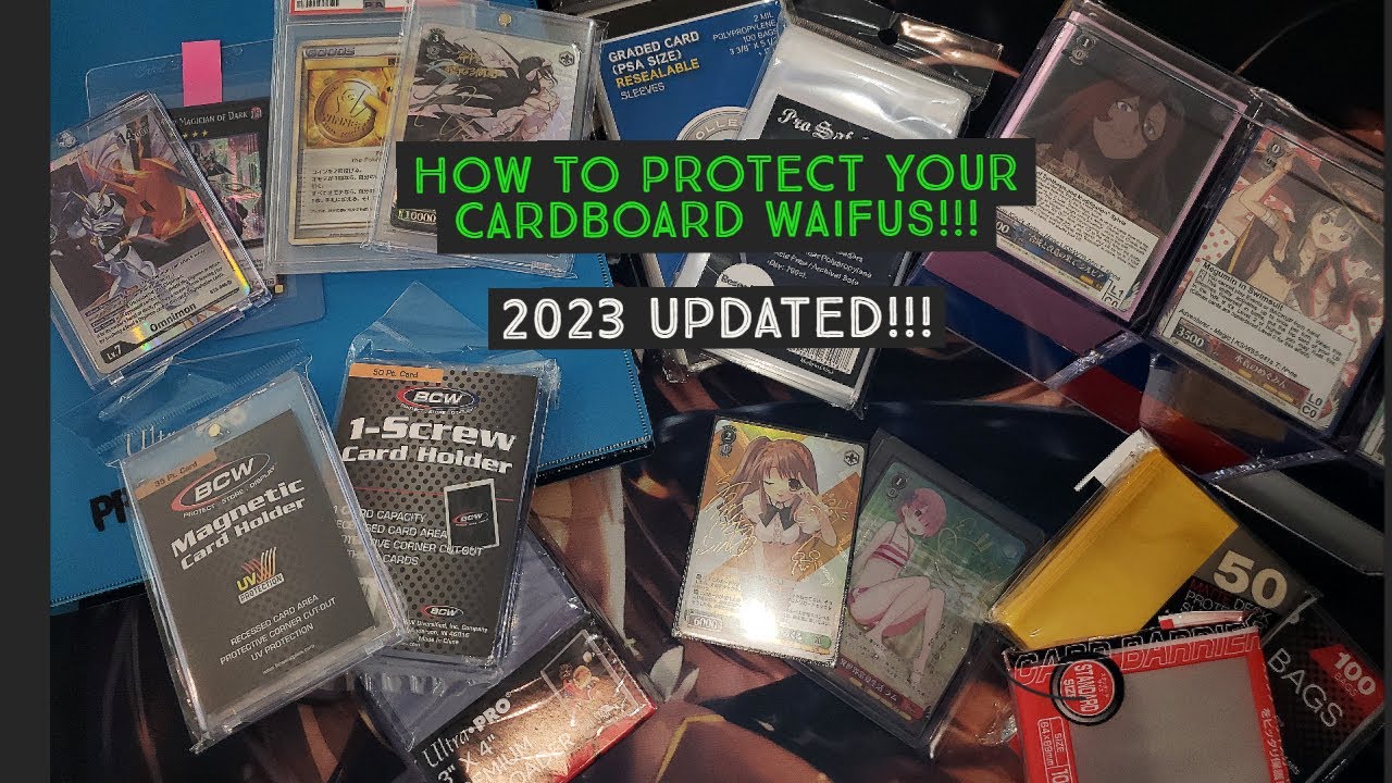 How to protect your Weiss Schwarz Cards!!! UPDATED 2023!!!