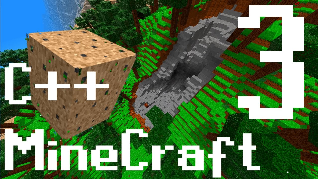 Creating Minecraft in C++/ OpenGL - Part Three