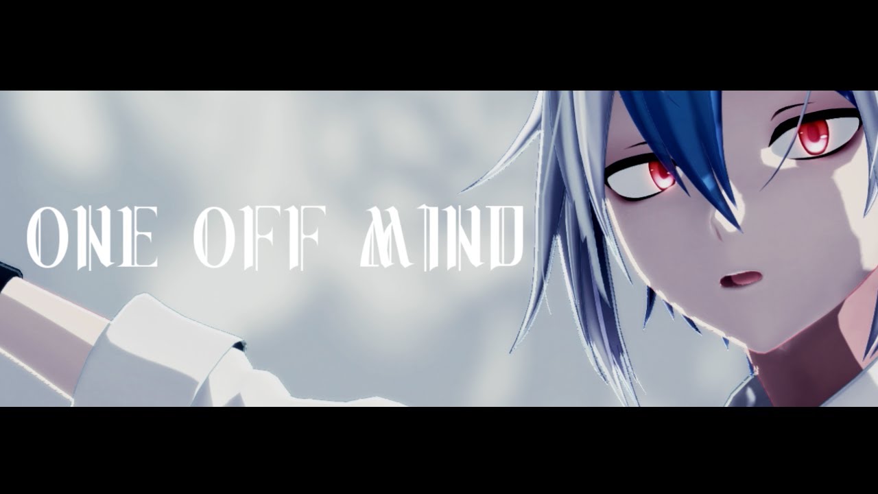 【松田っぽいよ】ONE OFF MIND【MMD+UTAUカバー】