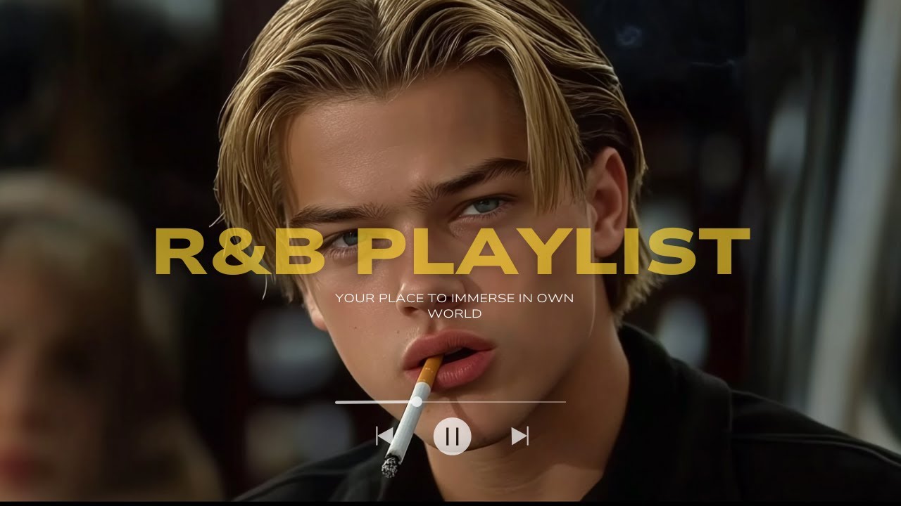 【洋楽playlist】リズムが癖になる中毒性ありすぎなR&Bプレイリスト / background music【作業用BGM】