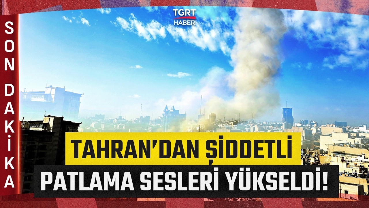 #SONDAKİKA | Tahran'da Art Arda Patlama Sesleri! İsrail Saldırı Başlattı! - TGRT Haber