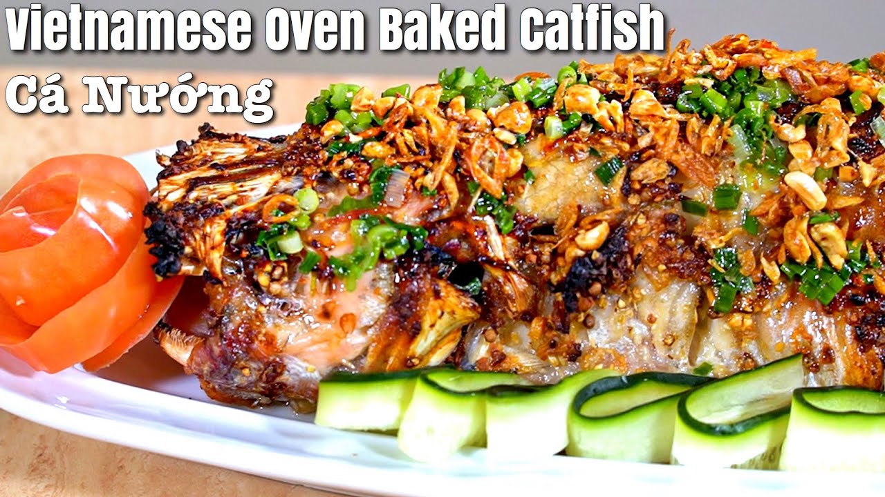 Cá Nướng | Vietnamese Oven Baked Catfish | HELEN'S COOKING DIARY