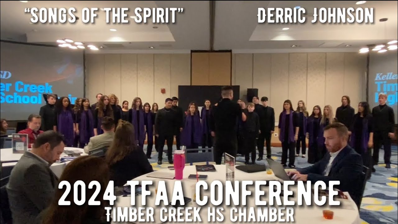 “Songs of the Spirit,” Derric Johnson, Timber Creek HS Chamber