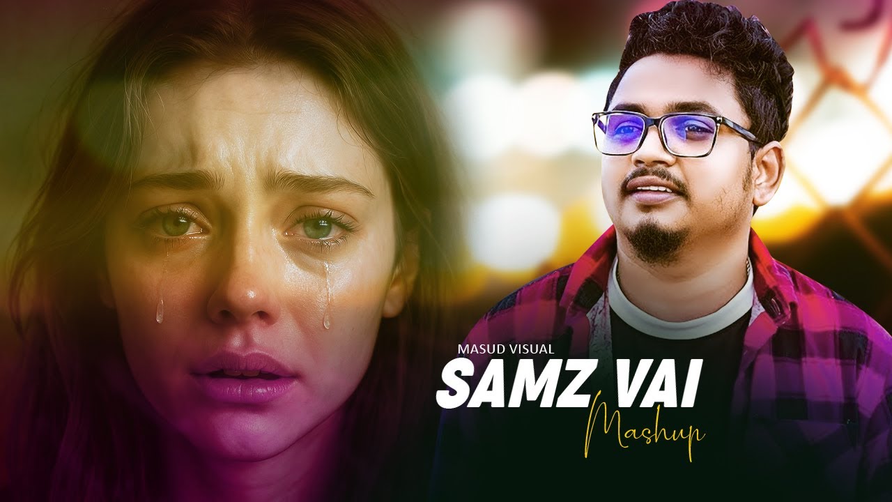 Bengali Samz Vai - Bengali Sad Song (Mega Mashup) Emotional Mind Songs | 2026 Hits Of Mix