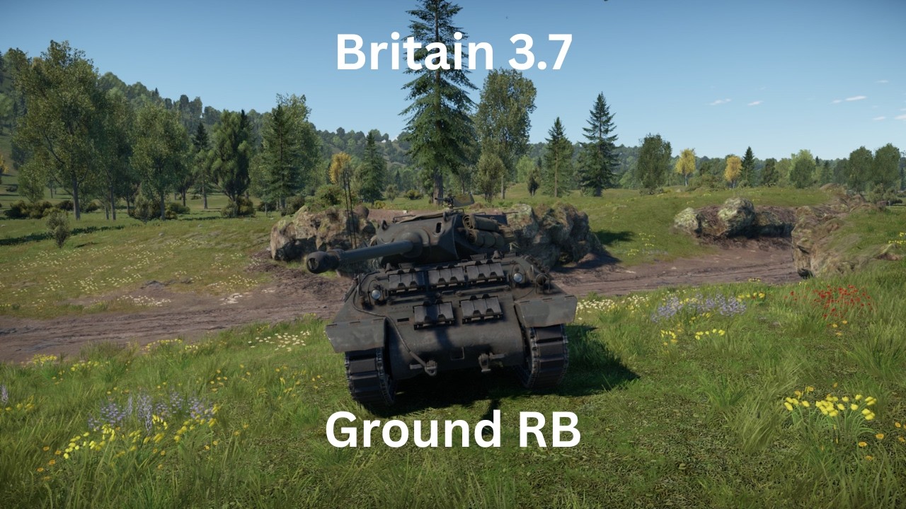 War Thunder Ground RB (Britain 3.7) (11)