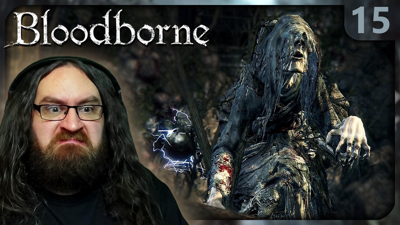 The Old Hunters DLC begins...! | Let's Play Bloodborne [BLIND, Not Live] - Part 15