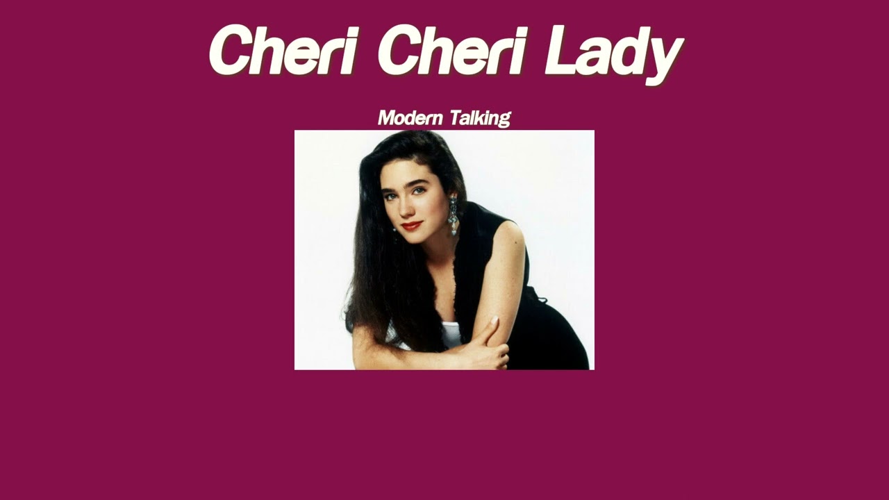 แปลเพลง Cheri Cheri Lady - Modern Talking