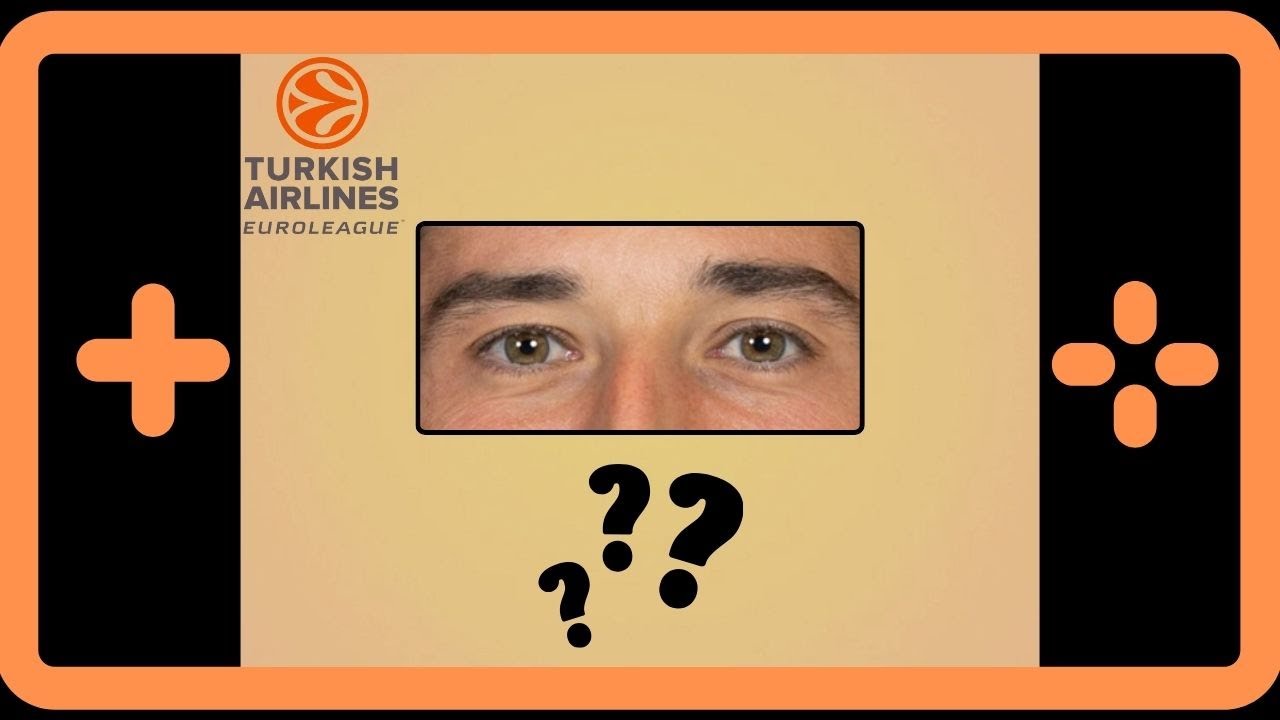 Guess the Euroleague Player from his Εyes