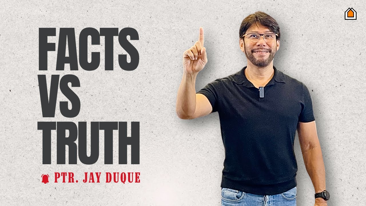 Facts vs Truth