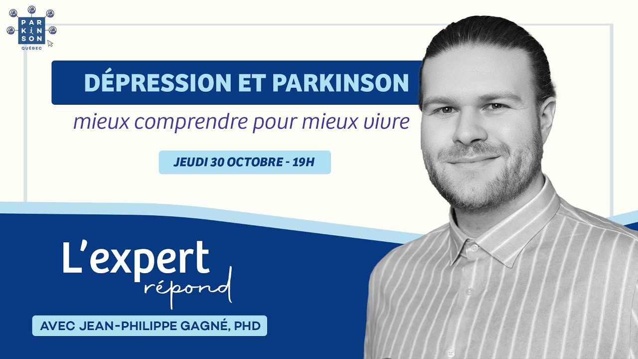 Dépression & Parkinson : Mieux comprendre pour mieux vivre