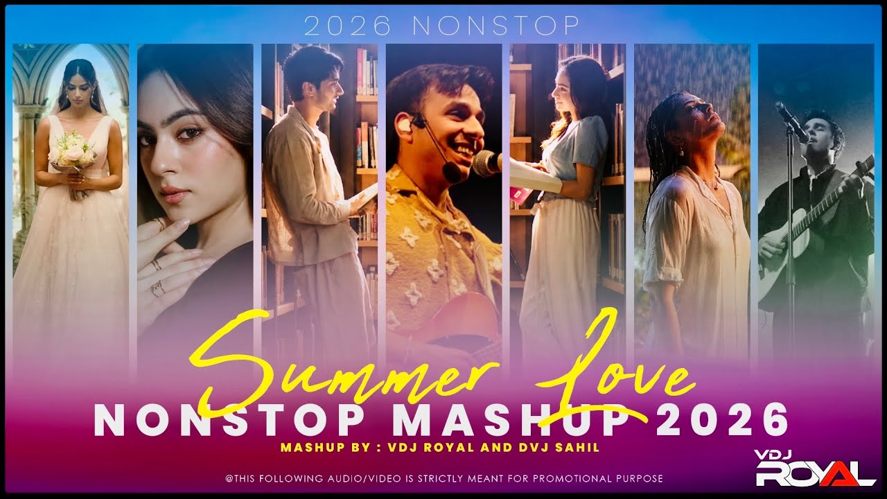 Majboor Love Songs Mashup 2026 | Summer Love Song Jukebox | VDj Royal Romantic Songs Jukebox