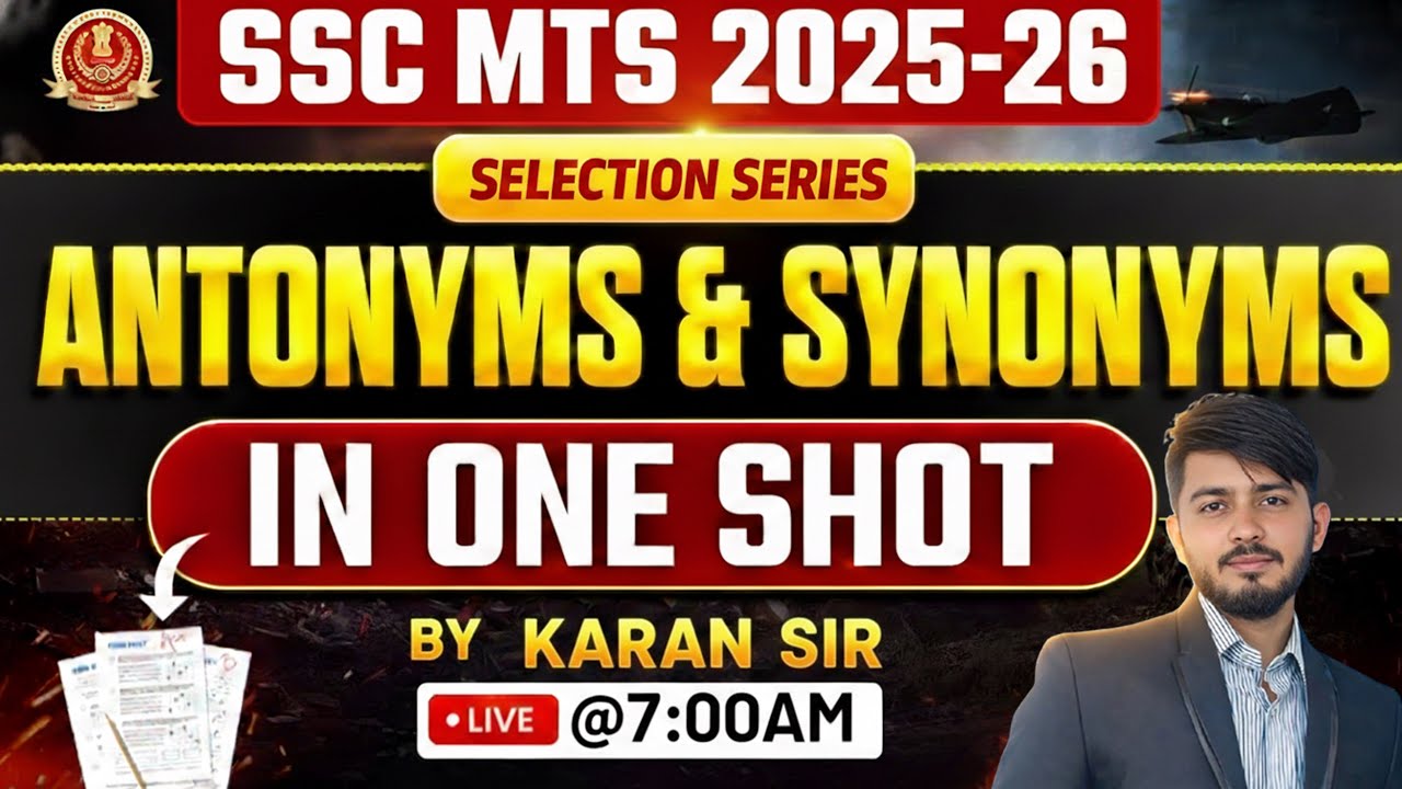 SSC MTS 2025-26 English One Shot 🔥 | Antonyms & Synonyms Full Revision | Selection Series