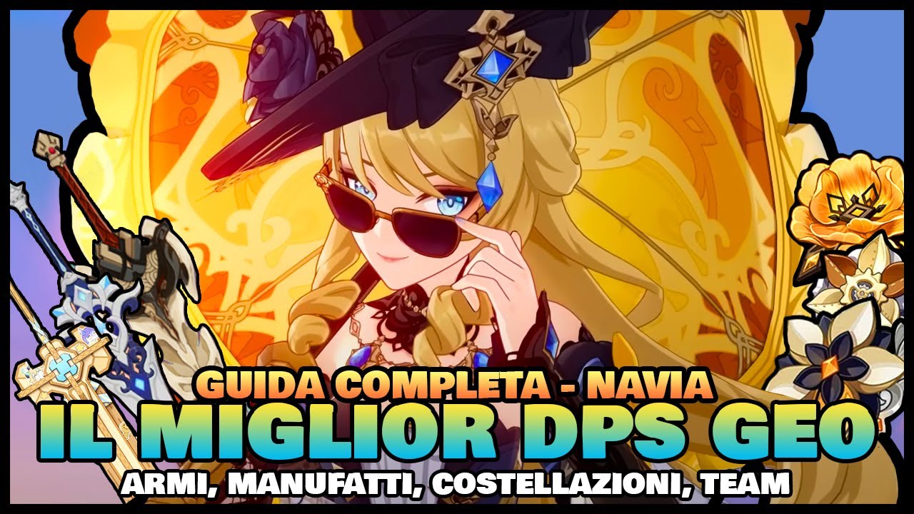 Come si gioca NAVIA? - Guida completa alla build & team consigliati [ Genshin Impact ITA ]