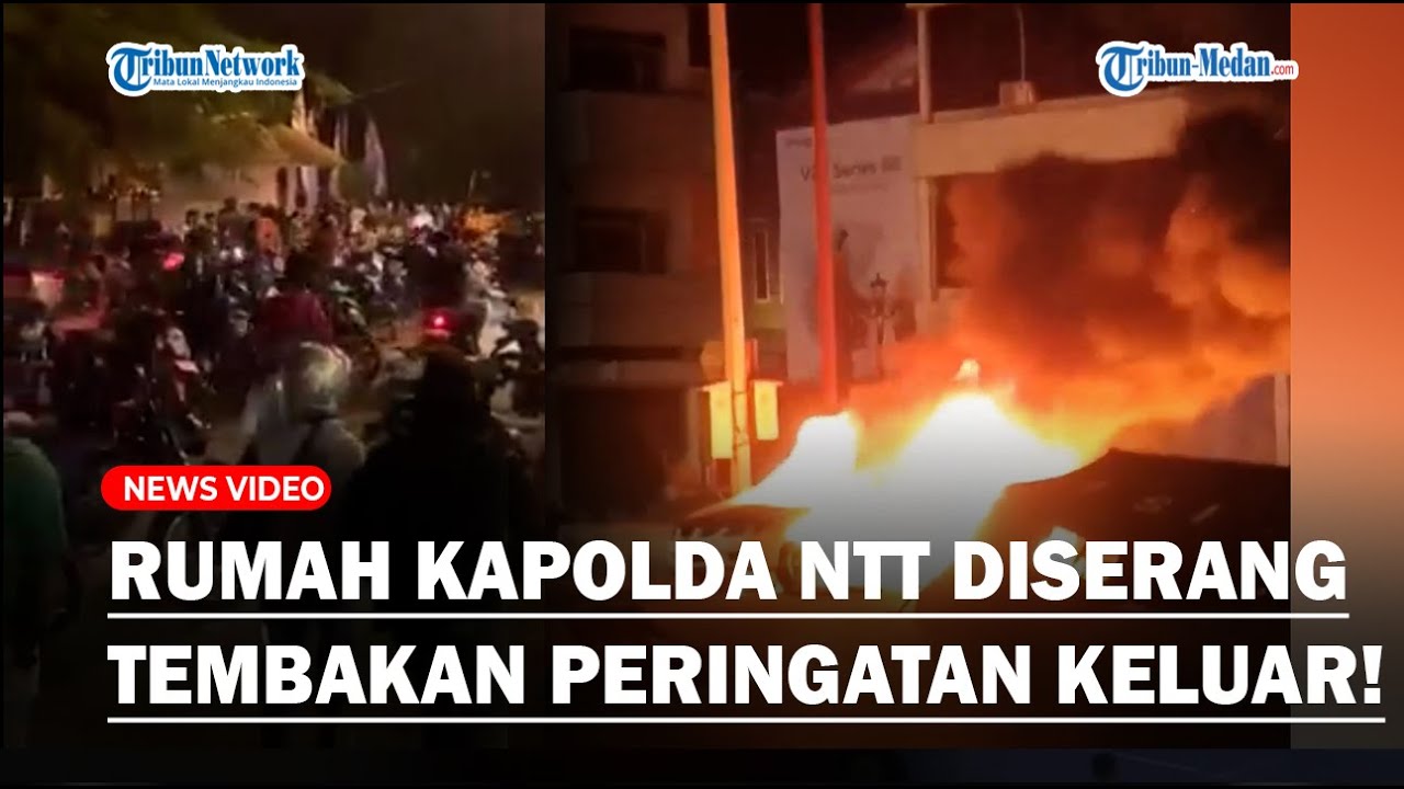 BRIMOB Keluarkan Tembakan Saat Rumah Dinas Kapolda NTT Diserang OTK Usai Ricuh Diduga TNI vs Polri!