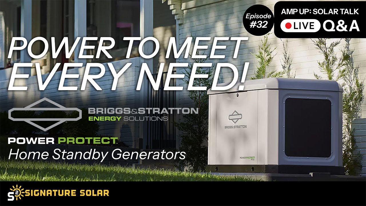 Amp Up: Solar Talk - Ep. 32 - Power Protect Residential Standby Generators