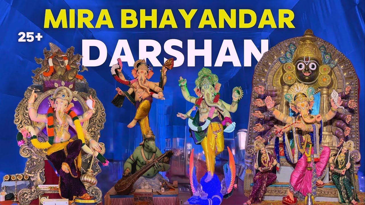 | MiraBhayandar Ganpati Darshan 2025 | MiraBhayndarcha Raja,Maharaja,One Alone,Goddev | Mira Road |