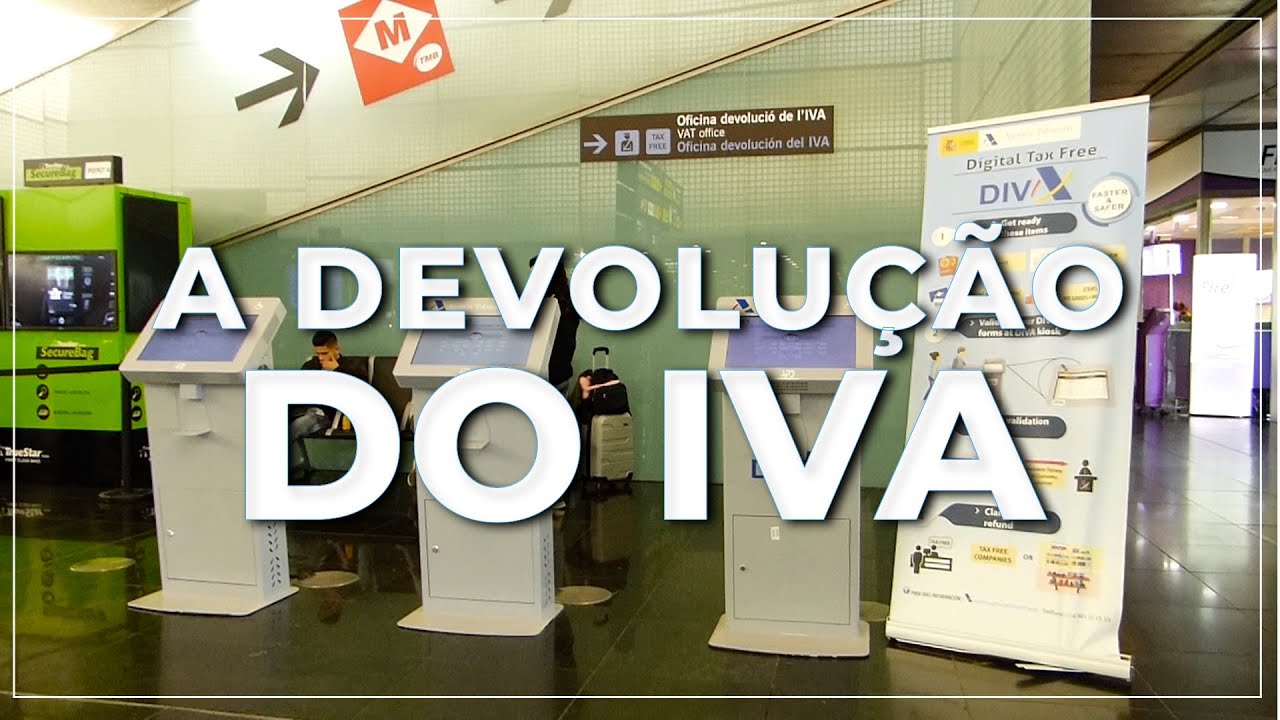 ➤ como é a DEVOLUÇÃO do IVA na ESPANHA 💶 PASSO a PASSO #016