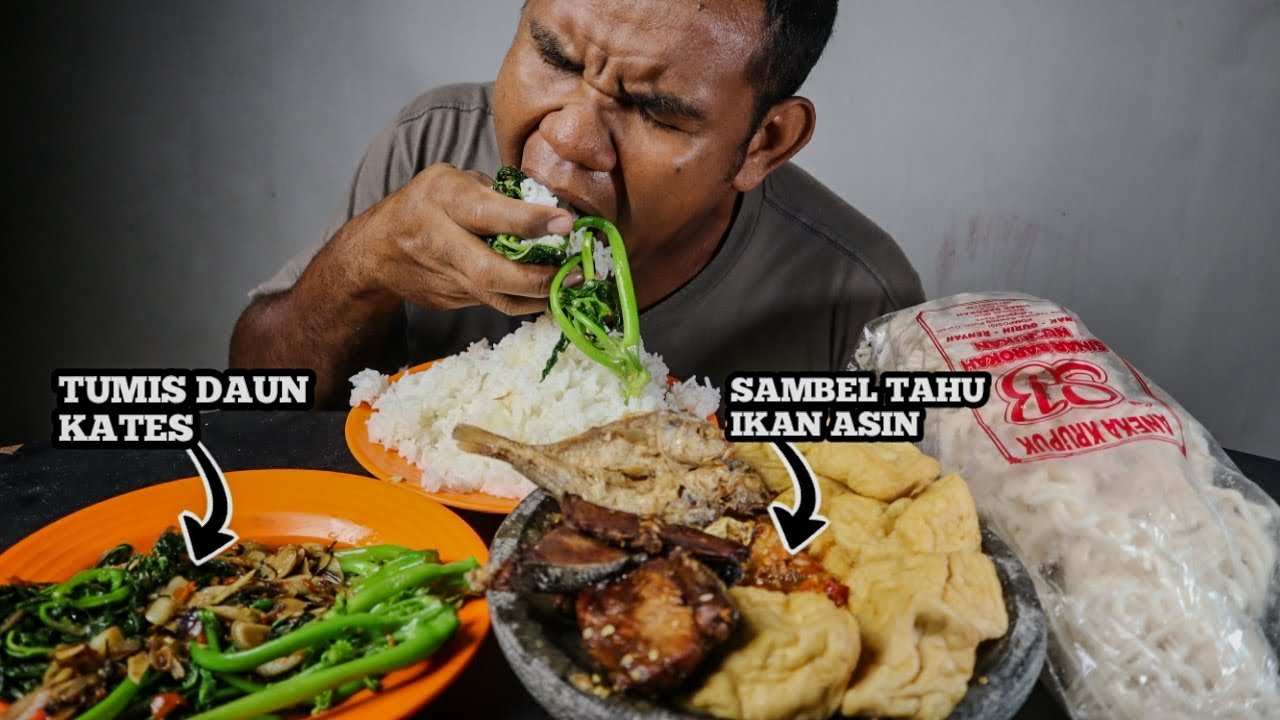 PAHIT TAPI ENAK!! MUKBANG NASI PUTIH DAUN KATES SAMBAL IKAN ASIN TAHU GORENG 