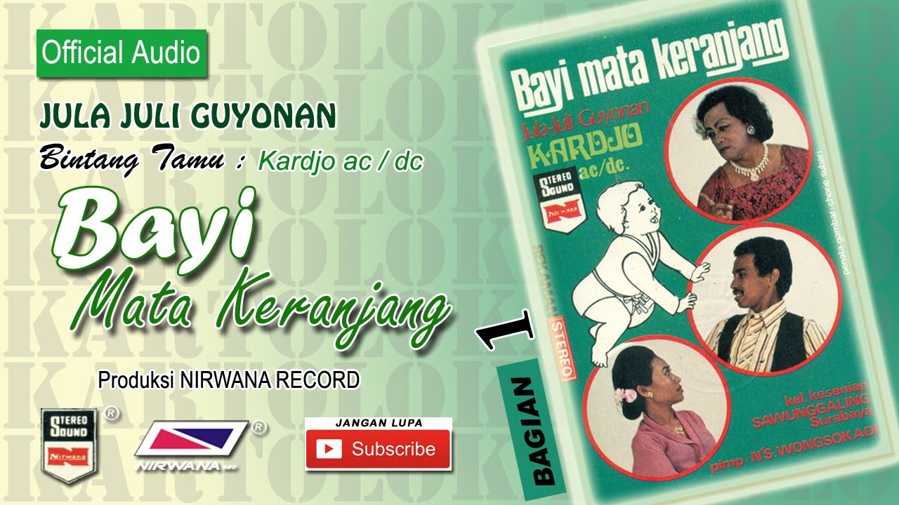BAYI MATA KERANJANG , Jula Juli Kartolo - Bagian 1
