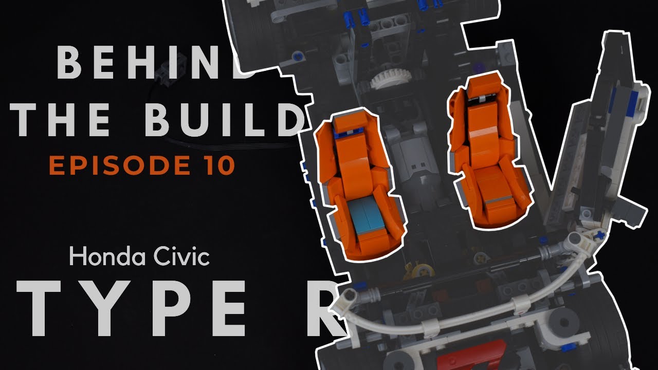 Behind the Build - Lego Honda Civic Type R /ep.10