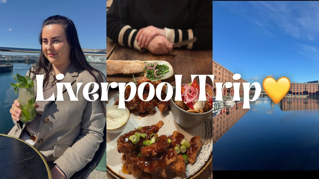 A NIGHT IN LIVERPOOL! Baltic Market, Docks, Shopping & Food💛