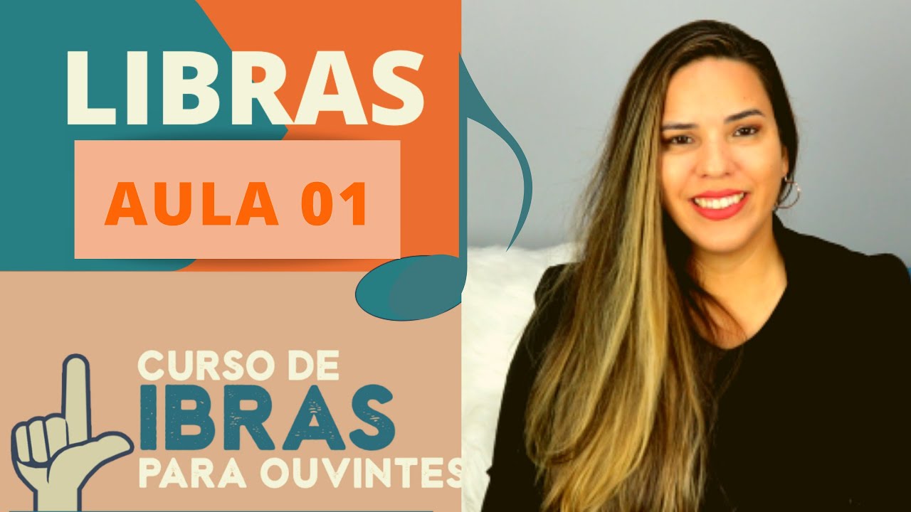 COMECE POR AQUI | Aula 01 | LIBRAS
