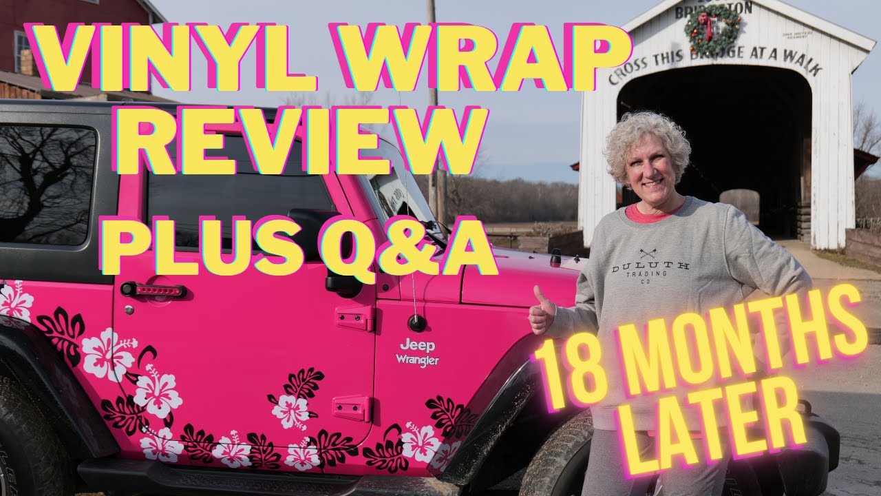 Was the vinyl wrap worth it 18 months later?