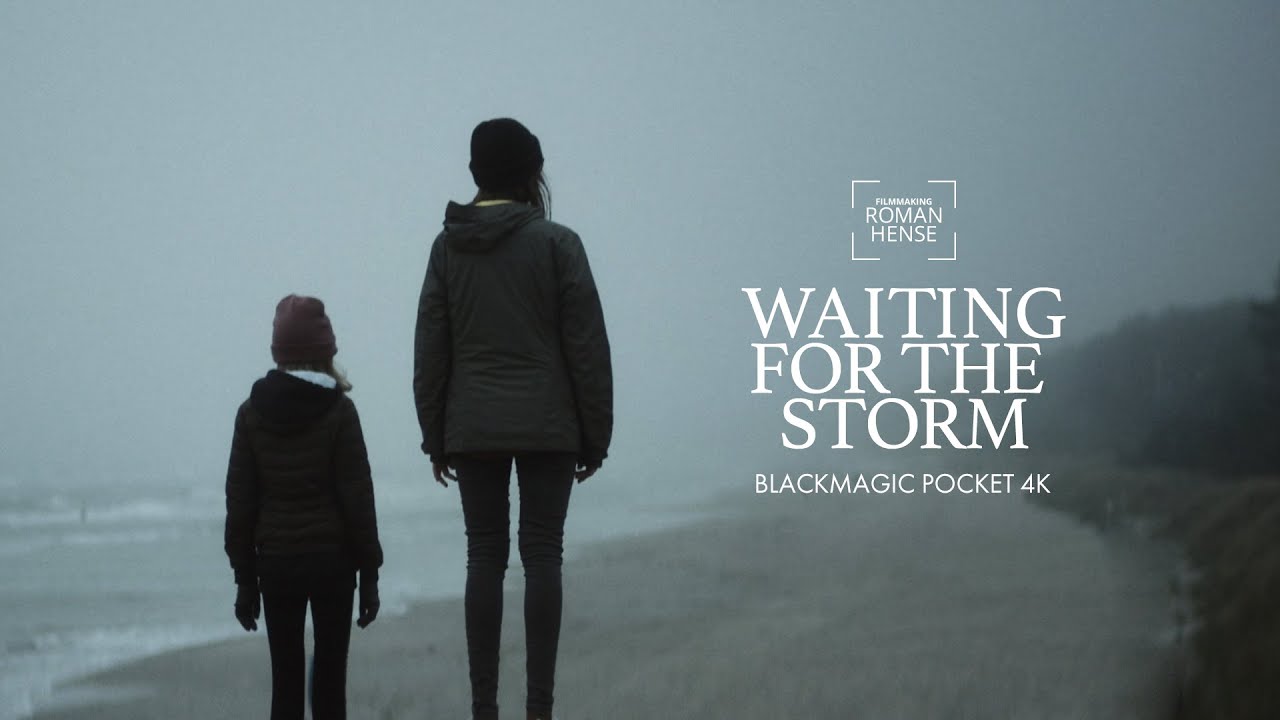 Waiting for the storm | Blackmagic Pocket Cinema Camera 4k
