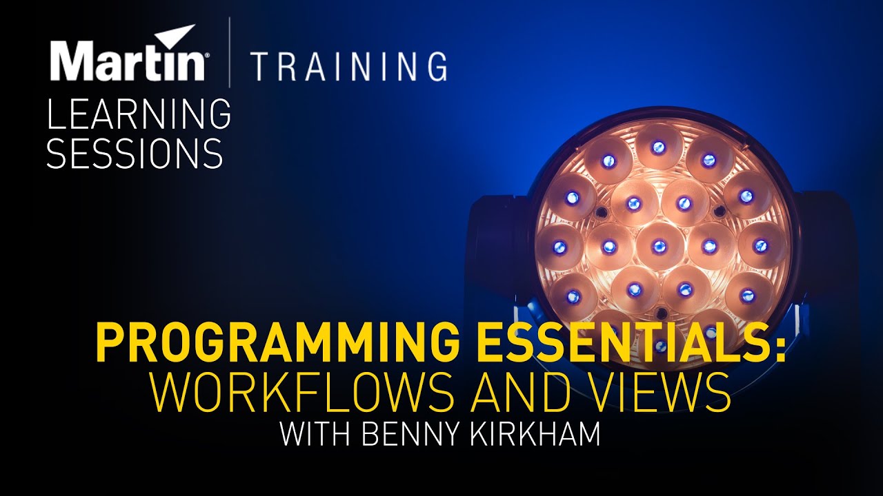 Martin Webinars | Programming Essentials: Workflows & Views w/ Benny Kirkham