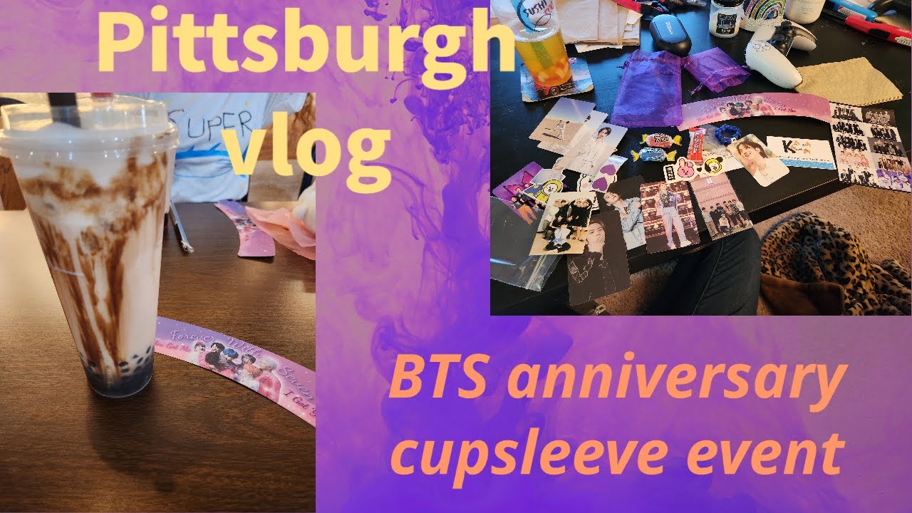 Pittsburgh vlog | BTS 10 year anniversary cupsleeve event
